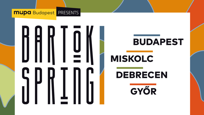 
	Tickets go on sale for nationwide Bartók Spring, with Debrecen, Győr and Miskolc also awaiting festival-goers
