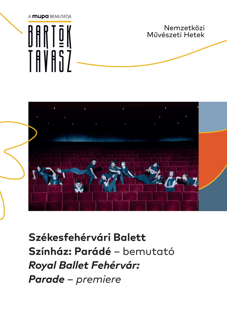 Royal Ballet Fehérvár: Parade – premiere